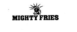 MIGHTY FRIES trademark
