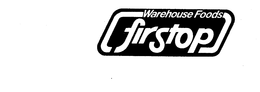 WAREHOUSE FOODS FIRSTOP trademark