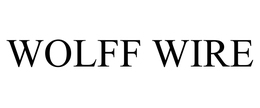 WOLFF WIRE trademark