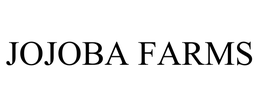 JOJOBA FARMS trademark