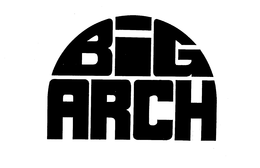 BIG ARCH trademark