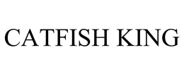 CATFISH KING trademark