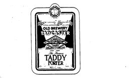 SAMUEL SMITH OLD BREWERY TADCASTER THE FAMOUS TADDY PORTER trademark
