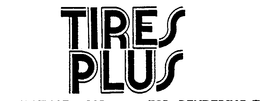 TIRES PLUS AUTO SERVICE CENTER trademark