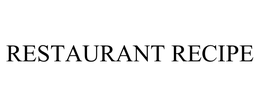 RESTAURANT RECIPE trademark