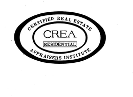 CREA RESIDENTIAL CERTIFIED REAL ESTATE APPRAISERS INSTITUTE trademark