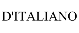 D'ITALIANO trademark