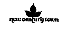NEW CENTURY TOWN trademark