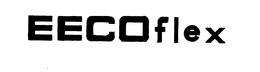 EECOFLEX trademark
