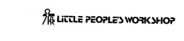 LITTLE PEOPLE'S WORKSHOP trademark