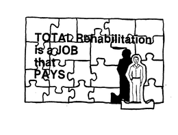TOTAL REHABILITATION IS A JOB THAT PAYS trademark