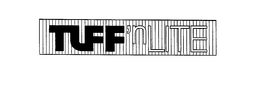 TUFF 'N LITE trademark