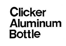 CLICKER ALUMINUM BOTTLE trademark