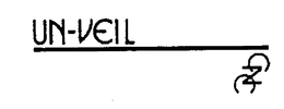 UN-VEIL CNC trademark