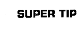 SUPER TIP trademark