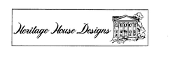 HERITAGE HOUSE DESIGNS trademark