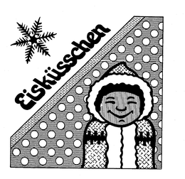 EISKUSSCHEN trademark