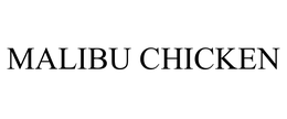 MALIBU CHICKEN trademark