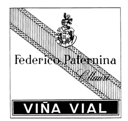 FEDERICO PATERNINA OLLAURI VINA VIAL trademark