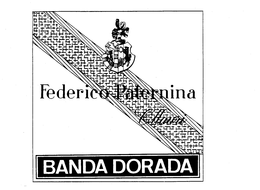 FEDERICO PATERNINA OLLAURI BANDA DORADA trademark