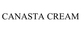 CANASTA CREAM trademark