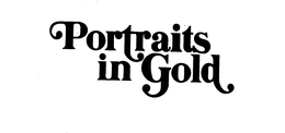 PORTRAITS IN GOLD trademark