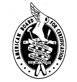 AMERICAN BOARD FOR CERTIFICATION IN ORTHOTICS AND PROSTHETICS INCORPORATED trademark