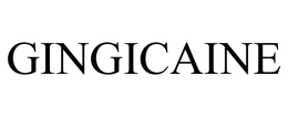 GINGICAINE trademark