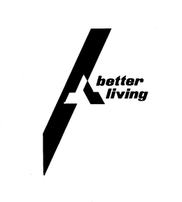 BETTER LIVING trademark