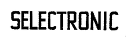 SELECTRONIC trademark