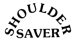 SHOULDER SAVER trademark