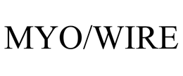 MYO/WIRE trademark