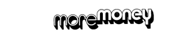 MORE MONEY trademark