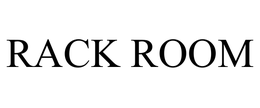 RACK ROOM trademark