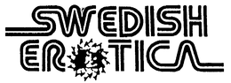 SWEDISH EROTICA trademark