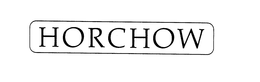 HORCHOW trademark