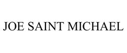 JOE SAINT MICHAEL trademark