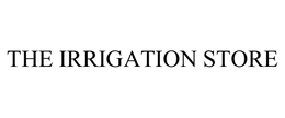 THE IRRIGATION STORE trademark