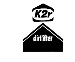 K2R DIRTLIFTER trademark
