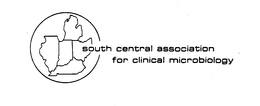 SOUTH CENTRAL ASSOCIATION FOR CLINICAL MICROBIOLOGY trademark