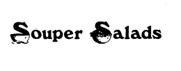 SOUPER SALADS trademark