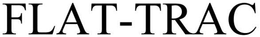 FLAT-TRAC trademark