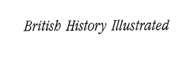 BRITISH HISTORY ILLUSTRATED trademark
