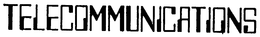 TELECOMMUNICATIONS trademark