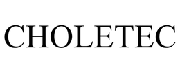 CHOLETEC trademark