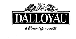DALLOYAU A PARIS DEPUIS 1802 trademark