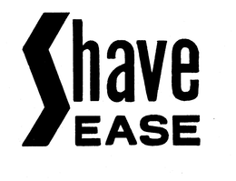 SHAVE EASE trademark