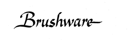 BRUSHWARE trademark