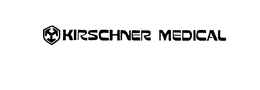 KIRSCHNER MEDICAL trademark
