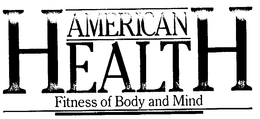 AMERICAN HEALTH FITNESS OF BODY AND MIND trademark